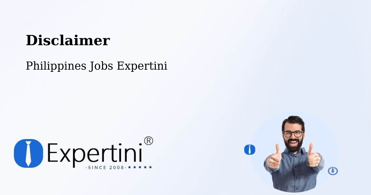 Disclaimer – Batad - Philippines Jobs Expertini