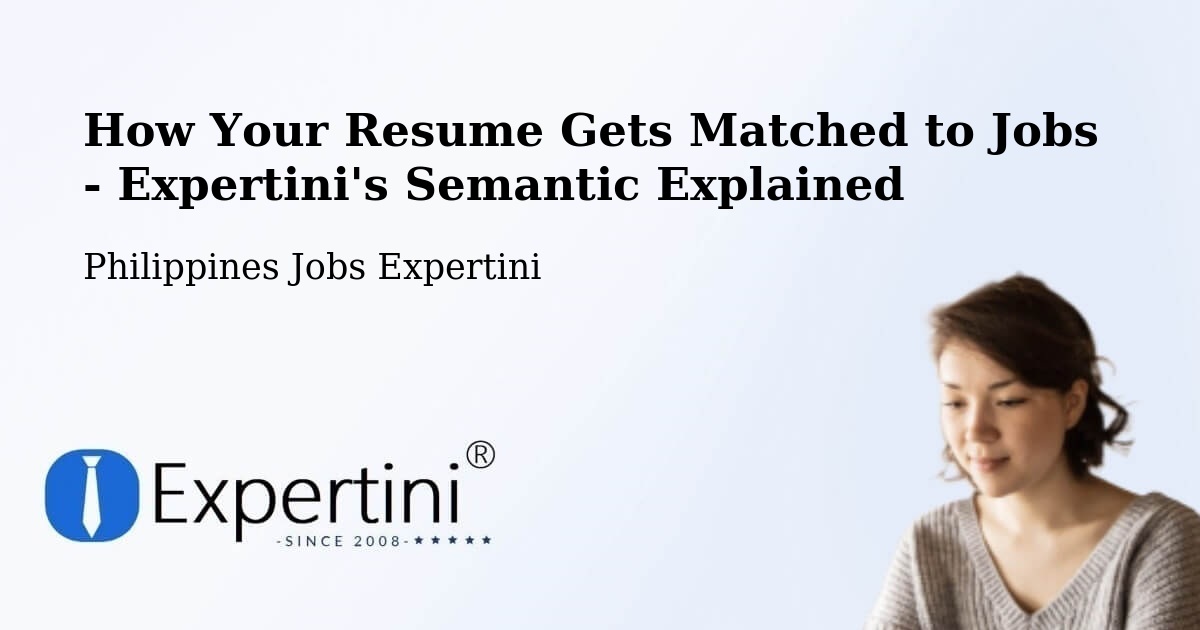 Resume Matching Technology Overview – Batad - Philippines Jobs Expertini