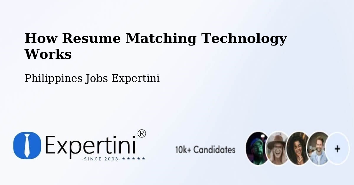 Resume Matching Technology & Hiring Optimization – Batad - Philippines Jobs Expertini