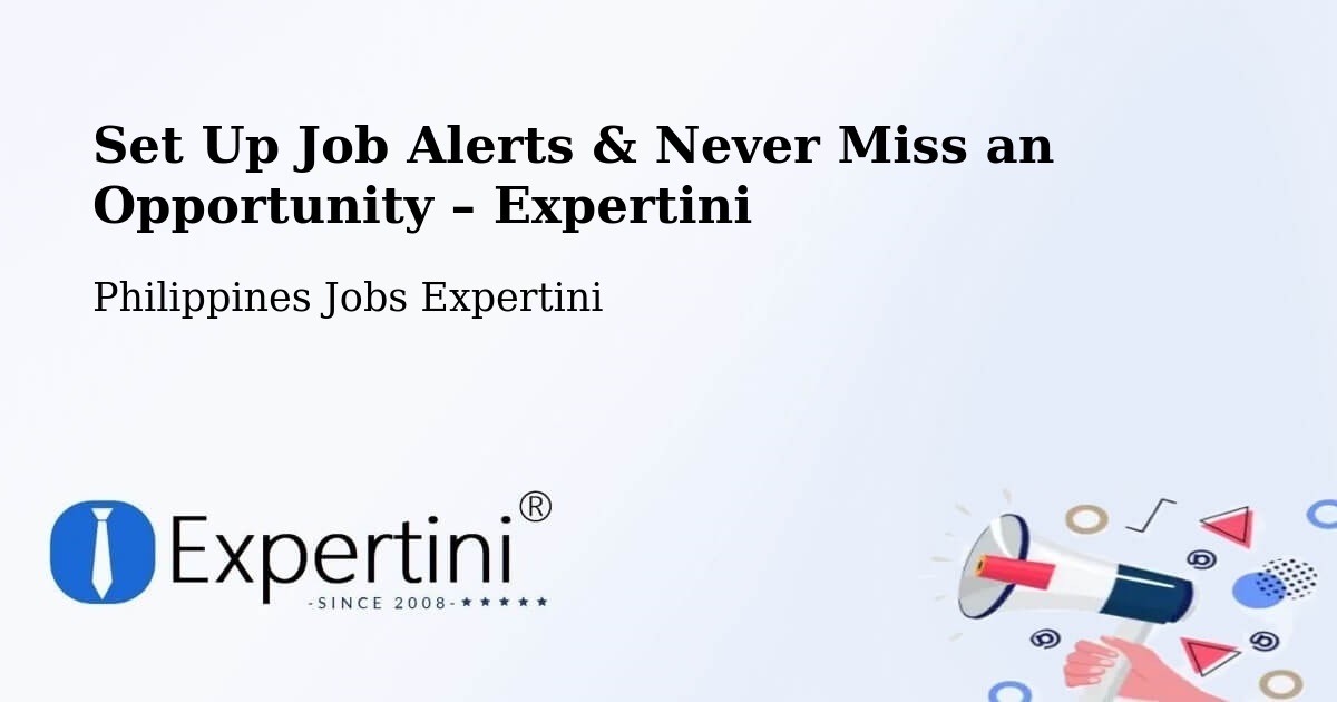 Job Alerts Guide – Get Notified About New Jobs in Batad - Batad, Philippines Jobs Expertini