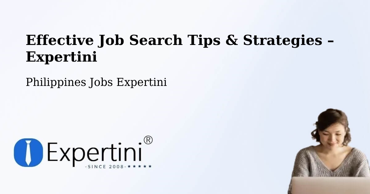 Job Search Tips & Strategies for Job Seekers – Batad - Batad, Philippines Jobs Expertini
