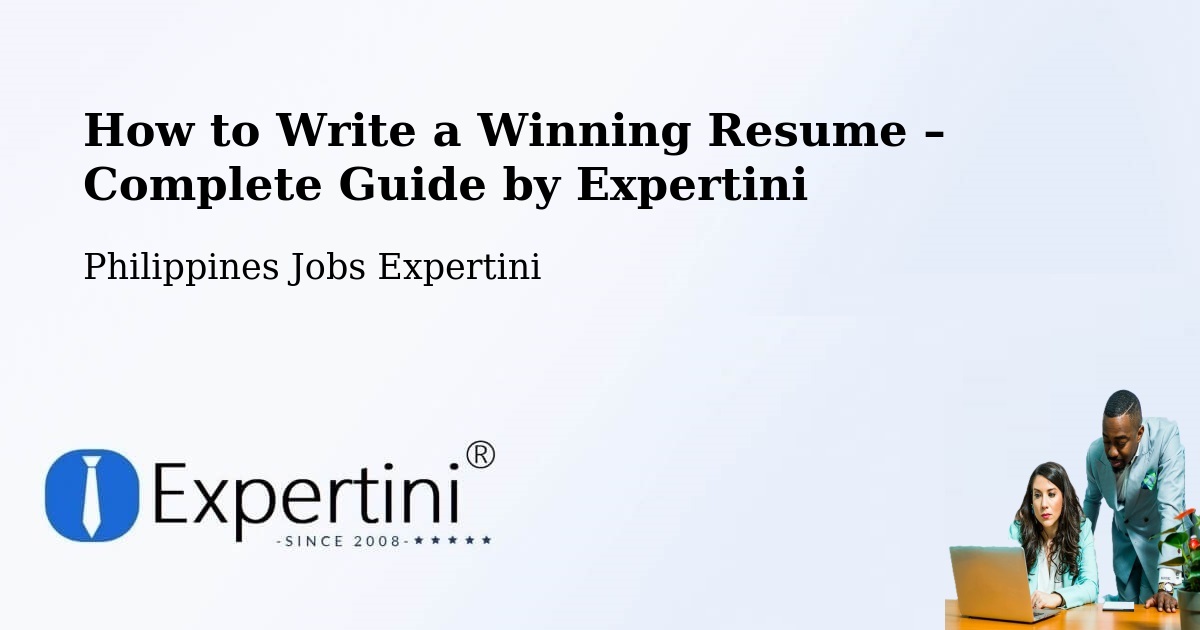 Resume Writing Guide for Job Seekers – Batad - Batad, Philippines Jobs Expertini